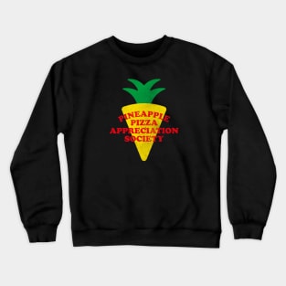 Pineapple Pizza Appreciation Society Crewneck Sweatshirt